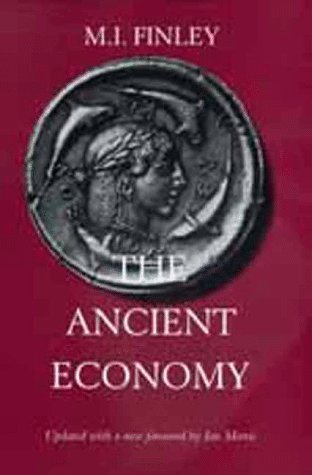 Beispielbild fr The Ancient Economy (Sather Classical Lectures) zum Verkauf von Half Price Books Inc.