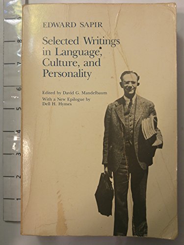 Beispielbild fr Selected Writings of Edward Sapir in Language, Culture and Personality zum Verkauf von Anybook.com