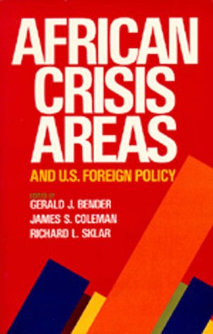 Imagen de archivo de African Crisis Areas and U.S. Foreign Policy a la venta por Irish Booksellers