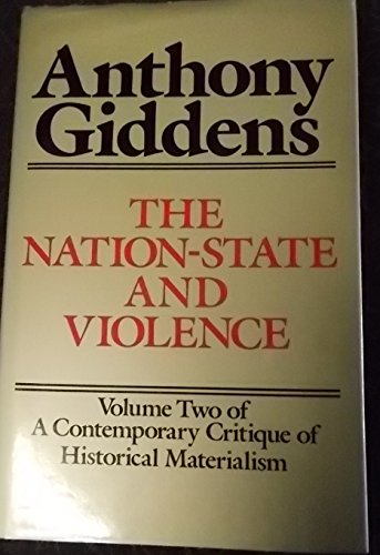 9780520056350: The Nation-State and Violence (Contemporary Critique of Historical Materialism, Vol. 2)