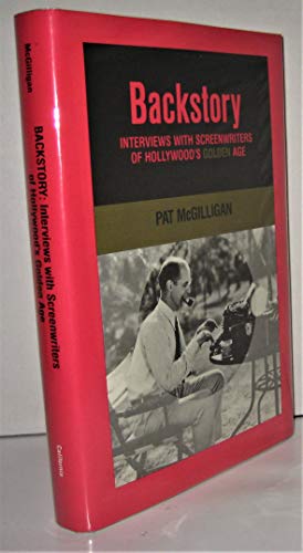 9780520056664: Backstory 1: Interviews with Screenwriters of Hollywood's Golden Age