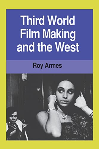 Stock image for Third World Film Making and the West for sale by Better World Books