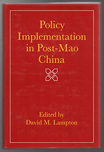 Imagen de archivo de Policy Implementation in Post-Mao China a la venta por T. A. Borden Books
