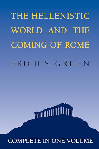 Imagen de archivo de The Hellenistic World and the Coming of Rome a la venta por SecondSale