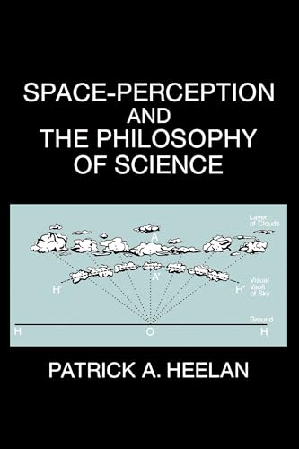 9780520057395: Space-Perception and the Philosophy of Science