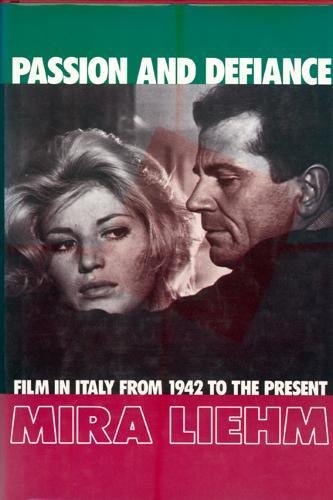 Passion and Defiance: Film in Italy from 1942 to the Present