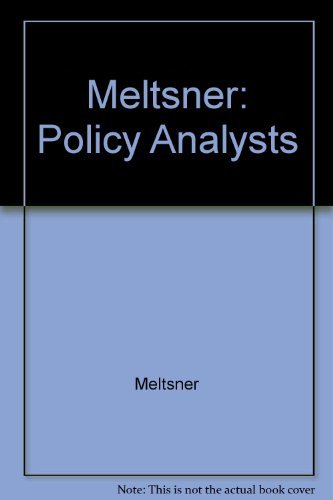 9780520057463: Meltsner: Policy Analysts