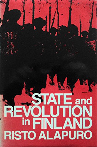 9780520058132: State and Revolution in Finland