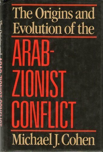 Beispielbild fr The Origins and Evolution of the Arab-Zionist Conflict zum Verkauf von Jerry Merkel