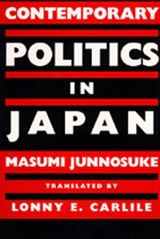 Imagen de archivo de Contemporary Politics in Japan a la venta por Powell's Bookstores Chicago, ABAA