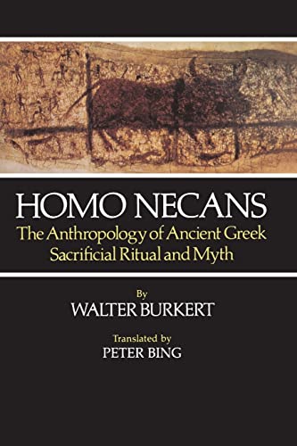9780520058750: Homo Necans: The Anthropology of Ancient Greek Sacrificial Ritual and Myth