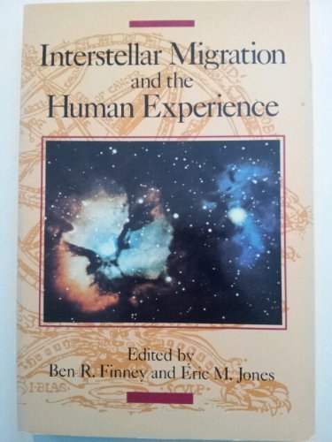 Beispielbild fr Interstellar Migration and the Human Experience zum Verkauf von HPB Inc.