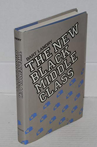Beispielbild fr The New Black Middle Class zum Verkauf von Anybook.com