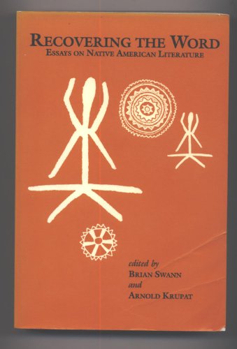 Imagen de archivo de Recovering the Word: Essays on Native American Literature a la venta por Booksavers of Virginia