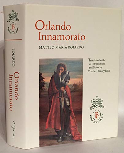 Stock image for Orlando Innamorato (Biblioteca Italiana, No. 6) - Italian / English Edition for sale by GoldenWavesOfBooks
