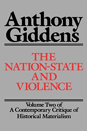9780520060395: The Nation-State and Violence: Volume 2 of a Contemporary Critique of Historical Materialism