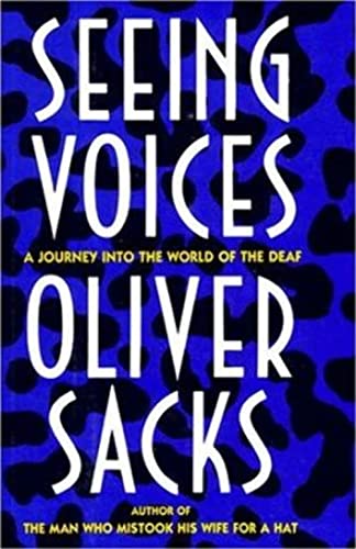Stock image for Seeing Voices: A Journey into the World of the Deaf for sale by Jenson Books Inc