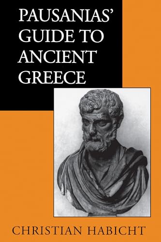 Stock image for Pausanias' Guide to Ancient Greece: Volume 50 for sale by ThriftBooks-Atlanta