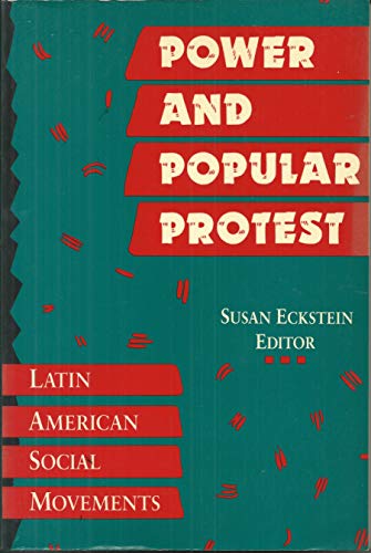 Stock image for Power and popular protest: Latin American social movements for sale by J. HOOD, BOOKSELLERS,    ABAA/ILAB