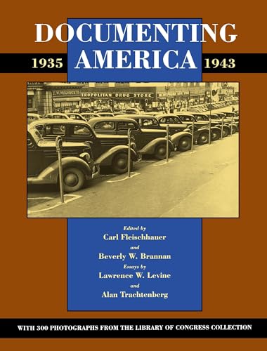 Stock image for Documenting America, 1935-1943 for sale by ThriftBooks-Atlanta