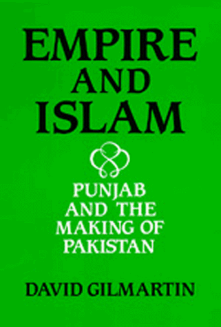 9780520062498: Empire and Islam: Punjab and the Making of Pakistan