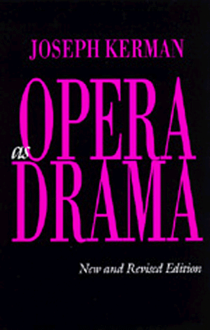 Beispielbild fr Opera as Drama, New and Revised edition zum Verkauf von Wonder Book