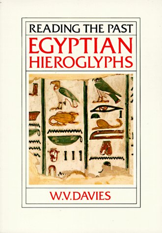 Beispielbild fr Egyptian Hieroglyphs (Reading the Past) zum Verkauf von Wonder Book