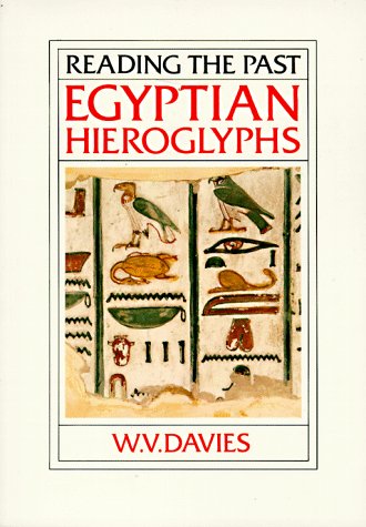 Imagen de archivo de Egyptian Hieroglyphs (Reading the Past) a la venta por Wonder Book