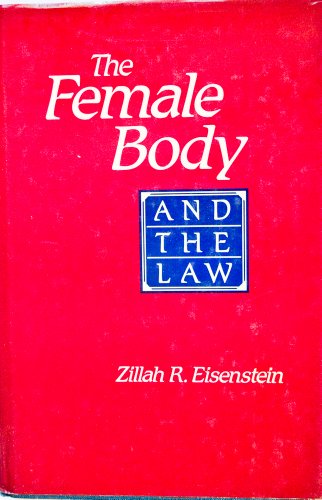 Beispielbild fr The Female Body and the Law zum Verkauf von Vashon Island Books