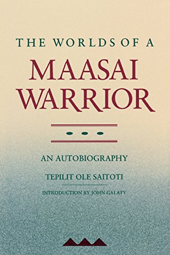 Imagen de archivo de The Worlds of a Maasai Warrior: An Autobiography a la venta por Magus Books Seattle