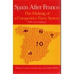 9780520063365: Spain After Franco (Paper): The Making of a Competitive Party System.