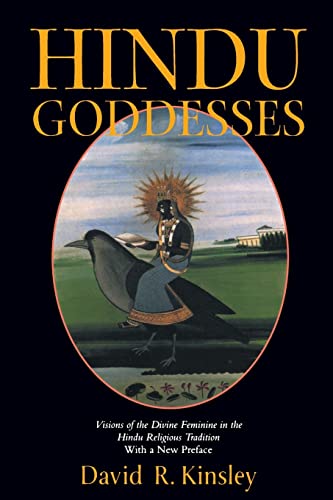 9780520063396: Hindu Goddesses: Visions of the Divine Feminine in the Hindu Religious Tradition: 12 (Hermeneutics: Studies in the History of Religions)
