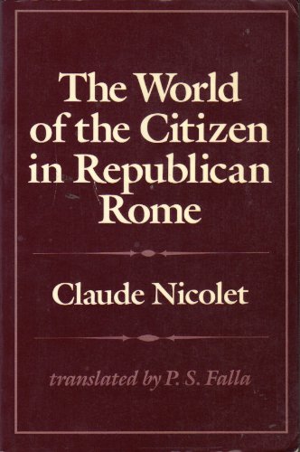 Beispielbild fr The World of the Citizen in Republican Rome zum Verkauf von SecondSale