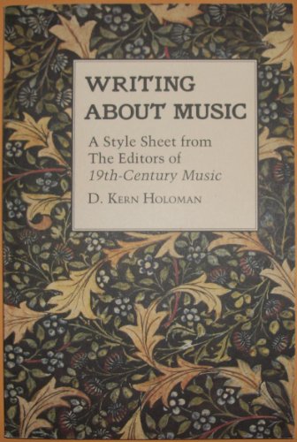 Stock image for Writing About Music: A Style Sheet from the Editors of 19th-Century Music for sale by Front Cover Books