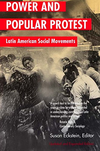 Beispielbild fr Power and Popular Protest: Latin American Social Movements zum Verkauf von ! Turtle Creek Books  !