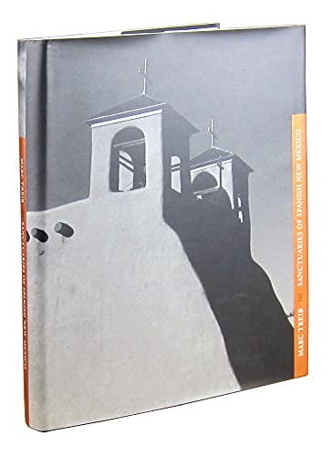 Imagen de archivo de Sanctuaries of Spanish New Mexico a la venta por GF Books, Inc.