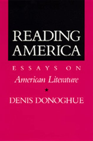 Beispielbild fr Reading America: Essays on American Literature zum Verkauf von Wonder Book