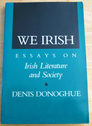 Stock image for We Irish: Essays on Irish Literature and Society for sale by HPB-Movies