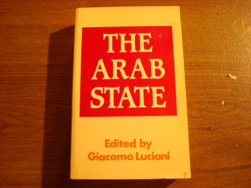 Imagen de archivo de The Arab State a la venta por Thomas F. Pesce'
