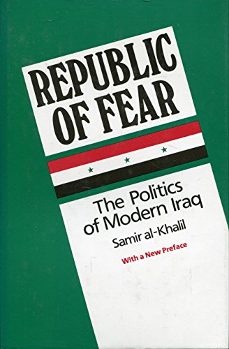 Stock image for Republic of Fear: The Politics of Modern Iraq for sale by ThriftBooks-Reno