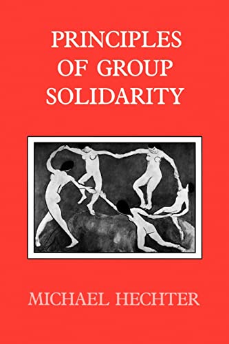 Beispielbild fr Principles of Group Solidarity zum Verkauf von Better World Books