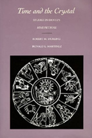 Imagen de archivo de Time and the Crystal: Studies in Dante'srime Petrose a la venta por ThriftBooks-Dallas