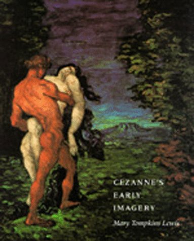 Beispielbild fr Cezanne's Early Imagery zum Verkauf von Better World Books