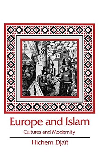 9780520066007: Europe and Islam