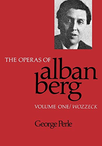 9780520066175: The Operas of Alban Berg, Volume I: Wozzeck: 1