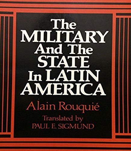 Beispielbild fr Military and the State in Latin zum Verkauf von ThriftBooks-Atlanta