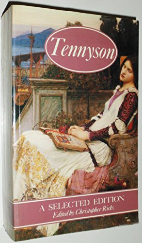 Beispielbild fr Tennyson, A Selected edition zum Verkauf von Books From California