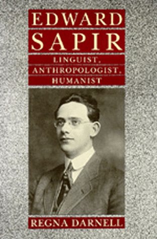 Stock image for Edward Sapir : Linguist, Anthropologist, Humanist for sale by Better World Books