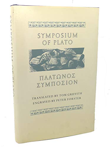 Stock image for Symposium of Plato =: [Plato?nos Symposion] Plato; Peter Forster and Tom Griffith for sale by Particular Things
