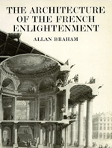 9780520067394: The Architecture of the French Enlightenment